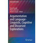 کتاب Argumentation and Language ― Linguistic, Cognitive and Discursive Explorations  اثر جمعی از نویسندگان انتشارات Springer