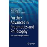 کتاب Further Advances in Pragmatics and Philosophy اثر جمعی از نویسندگان انتشارات Springer