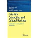 کتاب Scientific Computing and Cultural Heritage اثر جمعی از نویسندگان انتشارات Springer