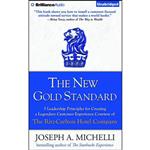 کتاب The New Gold Standard اثر Joseph A. Michelli and Tom Parks انتشارات Brilliance