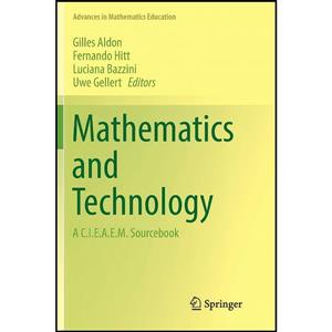 کتاب Mathematics and Technology اثر جمعی از نویسندگان انتشارات Springer 
