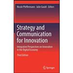 کتاب Strategy and Communication for Innovation اثر Nicole Pfeffermann and Julie Gould انتشارات Springer