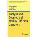 کتاب Analysis and Geometry of Markov Diffusion Operators  اثر جمعی از نویسندگان انتشارات Springer