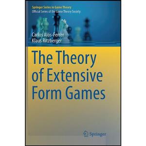 کتاب The Theory of Extensive Form Games اثر جمعی از نویسندگان انتشارات Springer 