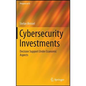 کتاب Cybersecurity Investments اثر Stefan Beissel انتشارات Springer 