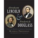 کتاب Abraham Lincoln and Frederick Douglass اثر Russell Freedman انتشارات Clarion Books