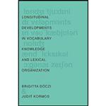 کتاب Longitudinal Developments in Vocabulary Knowledge and Lexical Organization اثر جمعی از نویسندگان انتشارات Oxford University Press