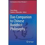 کتاب Dao Companion to Chinese Buddhist Philosophy  اثر Youru Wang and Sandra A. Wawrytko انتشارات Springer