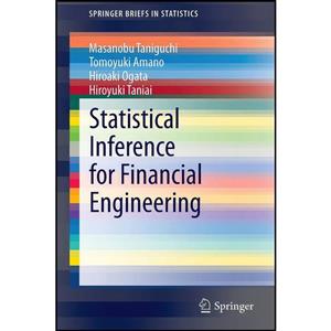 کتاب Statistical Inference for Financial Engineering اثر جمعی از نویسندگان انتشارات Springer 