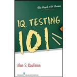 کتاب IQ Testing 101  اثر Alan S. Kaufman انتشارات Springer Publishing Company
