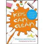 کتاب Kids Can Clean اثر Shannon Lush انتشارات HarperCollins Publishers