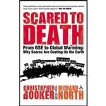 کتاب Scared to Death اثر Christopher Booker and Richard North انتشارات Continuum