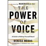 کتاب The Power of Voice اثر Denise Woods انتشارات HarperOne