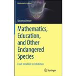 کتاب Mathematics, Education, and Other Endangered Species  اثر Shlomo Vinner انتشارات Springer