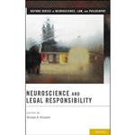 کتاب Neuroscience and Legal Responsibility  اثر Nicole A Vincent انتشارات Oxford University Press