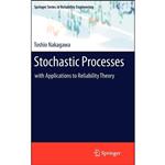 کتاب Stochastic Processes اثر Toshio Nakagawa انتشارات Springer