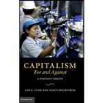 کتاب Capitalism, For and Against اثر Ann E. Cudd and Nancy Holmstrom انتشارات Cambridge University Press