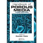 کتاب Handbook of Porous Media اثر Kambiz Vafai انتشارات CRC Press