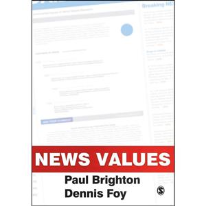 کتاب News Values اثر Paul Brighton and Dennis Foy انتشارات SAGE Publications Ltd