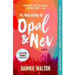 کتاب The Final Revival of Opal &amp; Nev: A Novel اثر Dawnie Walton انتشارات 37 Ink