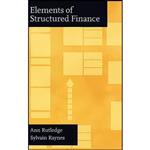 کتاب Elements of Structured Finance اثر Ann Rutledge and Sylvain Raynes انتشارات Oxford University Press