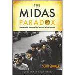کتاب The Midas Paradox اثر Scott B Sumner انتشارات Independent Institute