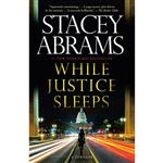 کتاب While Justice Sleeps اثر Stacey Abrams انتشارات Anchor