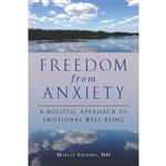 کتاب Freedom from Anxiety اثر Marcey Shapiro M.D. and Barbara L. Vivino Ph.D. انتشارات North Atlantic Books