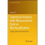 کتاب Statistical Analysis with Measurement Error or Misclassification اثر Grace Y. Yi انتشارات Springer