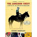 کتاب The Zanzibar Chest اثر Aidan Hartley انتشارات Riverhead Books