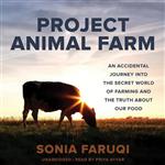 کتاب Project Animal Farm Lib/E اثر Sonia Faruqi and Priya Ayyar انتشارات Blackstone Publishing