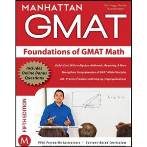 کتاب Foundations of GMAT Math, 5th Edition  اثر Manhattan Prep and Manhattan Prep انتشارات Manhattan Prep Publishing 