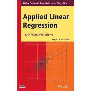 کتاب Applied Linear Regression اثر Sanford Weisberg انتشارات Wiley