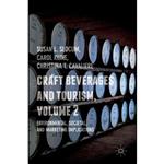 کتاب Craft Beverages and Tourism, Volume 2 اثر جمعی از نویسندگان انتشارات Palgrave Macmillan