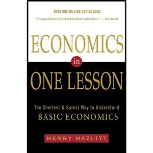 کتاب Economics in One Lesson اثر Henry Hazlitt انتشارات Currency