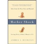 کتاب Mother Shock اثر Andrea J. Buchanan انتشارات تازه ها