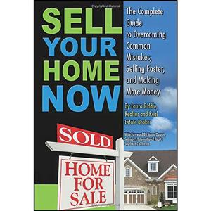 کتاب Sell Your Home Now اثر Laura Riddle انتشارات Atlantic Publishing Group Inc. 