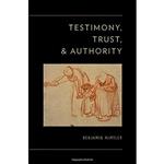 کتاب Testimony, Trust, and Authority اثر Benjamin McMyler انتشارات Oxford University Press