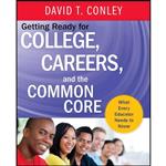 کتاب Getting Ready for College, Careers, and the Common Core اثر David T. Conley انتشارات Jossey-Bass