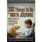 کتاب 312 Things To Do with a Math Journal اثر Denise Gaskins انتشارات تازه ها