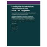 کتاب Convergence of Contemporary Art, Visual Culture, and Global Civic Engagement اثر Ryan Shin انتشارات IGI Global