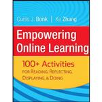 کتاب Empowering Online Learning اثر Curtis J. Bonk and Ke Zhang انتشارات Jossey-Bass