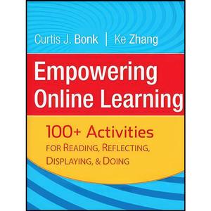 کتاب Empowering Online Learning اثر Curtis J. Bonk and Ke Zhang انتشارات Jossey Bass 
