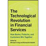 کتاب The Technological Revolution in Financial Services اثر جمعی از نویسندگان انتشارات Rotman-UTP Publishing