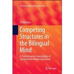 کتاب Competing Structures in the Bilingual Mind اثر Elif Bamyacı انتشارات Springer