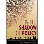 کتاب In the Shadow of Policy اثر جمعی از نویسندگان انتشارات Wits University Press