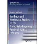 کتاب Synthetic and Biophysical Studies on the Tridachiahydropyrone Family of Natural Products  اثر Kimberley Jade Powell انتشارات Springer