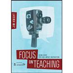 کتاب Focus on Teaching اثر Jim Knight انتشارات Corwin