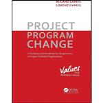 کتاب Project. Program. Change اثر Roland Gareis and Lorenz Gareis انتشارات TaylorFrancis