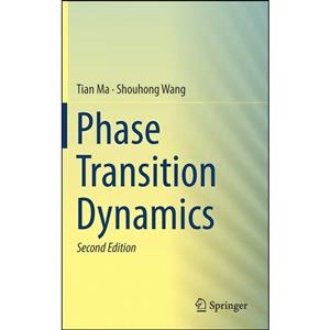 کتاب Phase Transition Dynamics اثر Tian Ma and Shouhong Wang انتشارات Springer 